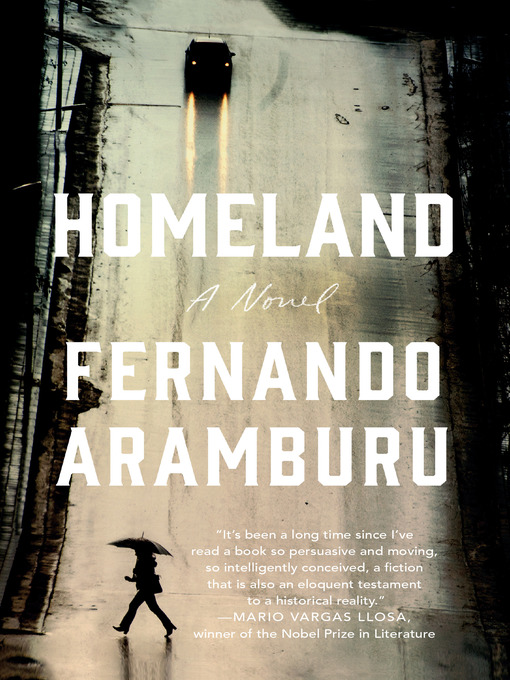 Title details for Homeland by Fernando Aramburu - Wait list